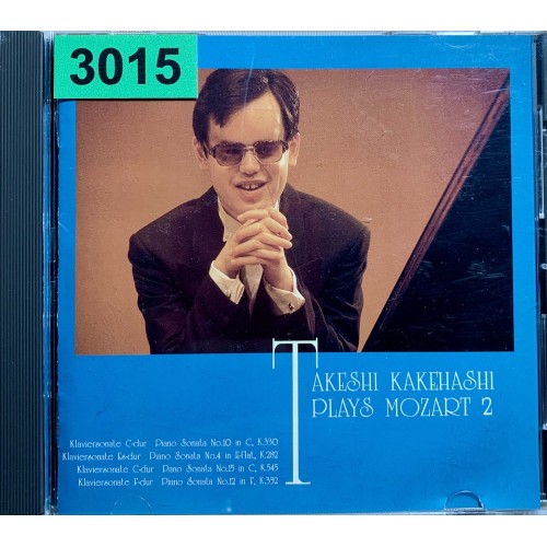 Takeshi Kakehashi: «Takeshi Kakehashi Plays Mozart 2»