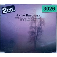 Bruckner: «Symphonies Nos. 4 & 2»