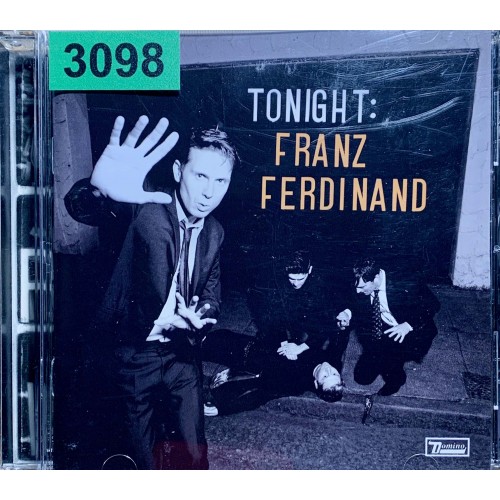 Franz Ferdinand: «Tonight: Franz Ferdinand»
