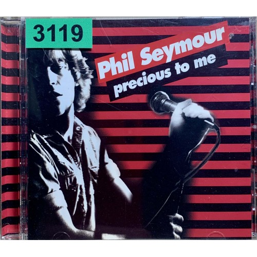 Phil Seymour: «Precious To Me»