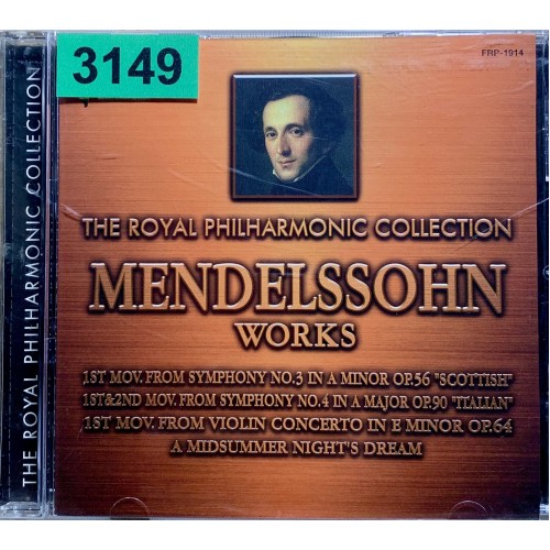 Mendelssohn: «Symphonies Nos. 3 & 4 / Violin Concerto»