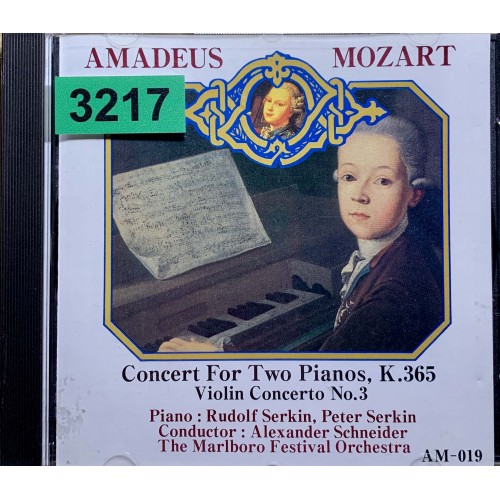 Amadeus Mozart: «Concerto for Two Pianos K.365 / Violin Concerto No. 3 K.216»