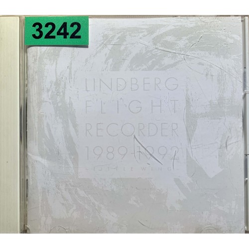 LINDBERG: «FLIGHT RECORDER 1989–1992 -little wing-»