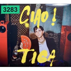 Tiga: «Ciao!»
