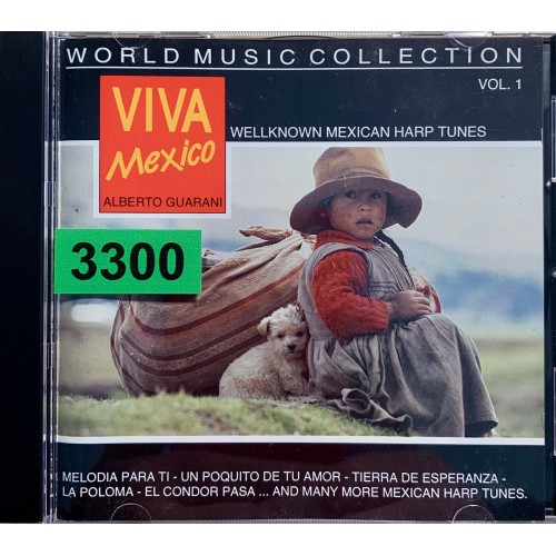 Alberto Guarani: «Viva Mexico» (Vol. 1)