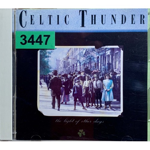Celtic Thunder: «The Light of Other Days» (Japanese Edition)