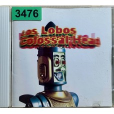 Los Lobos: «Colossal Head»