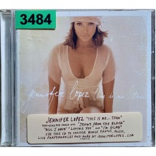 Jennifer Lopez: «This Is Me... Then»