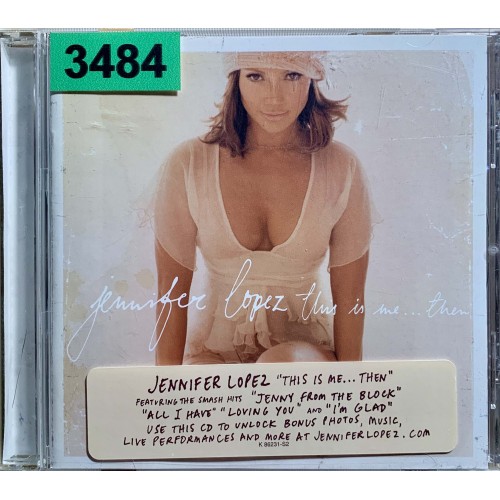 Jennifer Lopez: «This Is Me... Then»