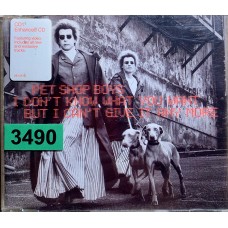 Pet Shop Boys: «I Don't Know What You Want but I Can't Give It Any More» (CD1)
