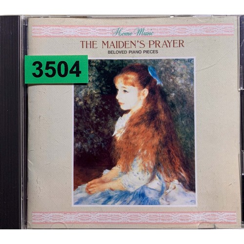 Hiroko Nakamura, Philippe Entremont, Etsuko Terada: «The Maiden's Prayer — Gems of Piano Music»