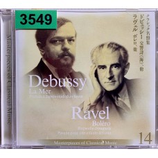 Claude Debussy / Maurice Ravel: «La Mer / Boléro / Pavane pour une infante défunte»